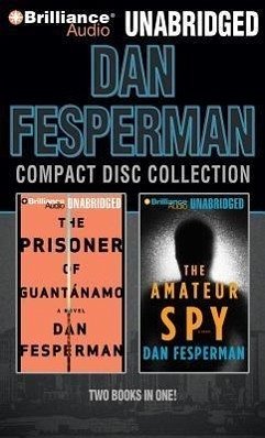 Dan Fesperman Unabridged CD Collection: The Prisoner of Guantanamo, the Amateur Spy - Fesperman, Dan