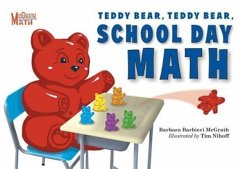 Teddy Bear, Teddy Bear, School Day Math - McGrath, Barbara Barbieri