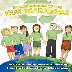 The Adventures of the Eco Warriors - Vig, Poonam Kaur