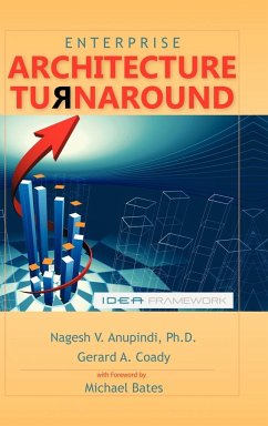 Enterprise Architecture Turnaround - Anupindi Ph. D., Nagesh V.; Coady, Gerard A.