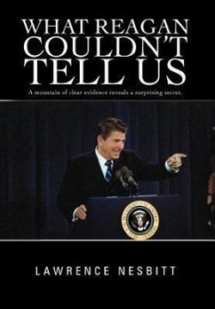 What Reagan Couldn't Tell Us - Nesbitt, Lawrence