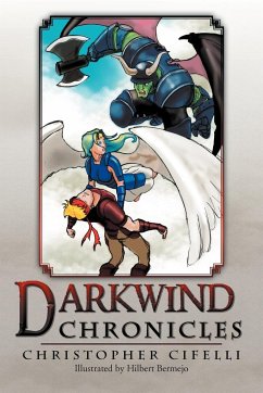 Darkwind Chronicles - Cifelli, Christopher