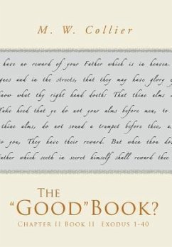 The Good Book? - Collier, M. W.