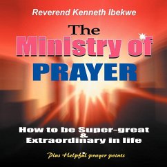 The Ministry of Prayer - Chike, Kenneth Ibekwe