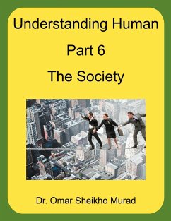 Understanding Human, Part 6, the Society - Murad, Omar Sheikho