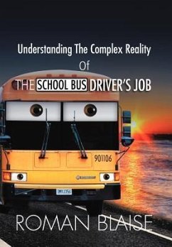 Understanding the Complex Reality of the School Bus Driver's Job