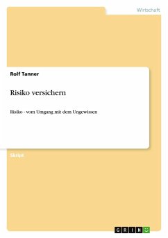 Risiko versichern - Tanner, Rolf