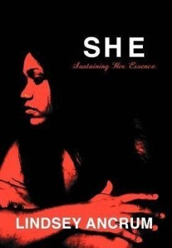 S.H.E. Sustaining Her Essence - Ancrum, Lindsey