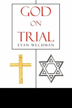 God on Trial - Wechman, Evan