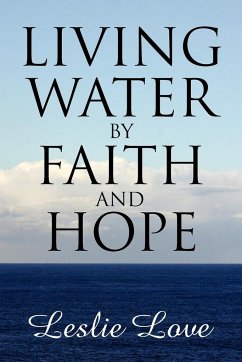 Living Water by Faith and Hope