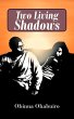Two Living Shadows - Bild 1