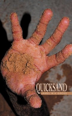 Quicksand - Gross, Jamel W. H.