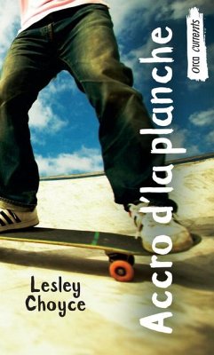 Accro d'La Planche - Choyce, Lesley