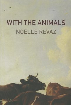With the Animals - Revaz, Noelle