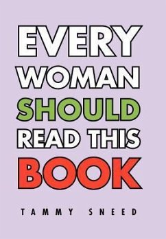 Every Woman Should Read This Book - Sneed, Tammy