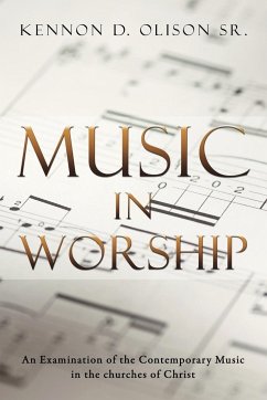 Music in Worship - Olison Sr, Kennon D.