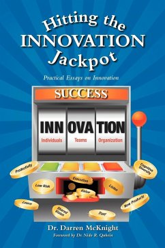 Hitting the Innovation Jackpot - McKnight, Darren