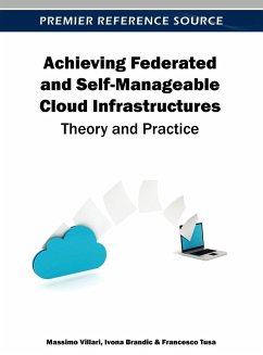 Achieving Federated and Self-Manageable Cloud Infrastructures - Villari, Massimo; Brandic, Ivona; Tusa, Francesco