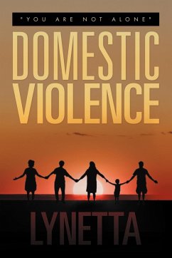 Domestic Violence - Lynetta