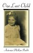 One Last Child - Bild 1