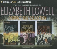 Elizabeth Lowell Compact Disc Collection: Untamed, Forbidden, Enchanted - Lowell, Elizabeth