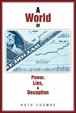 A World of Power, Lies, & Deception - Coombs, Ruth