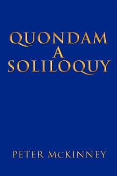 Quondam a Soliloquy