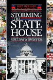 Storming the State House: The Campaign That Liberated Alabama from 136 Years of Democrat Rule