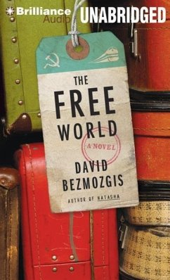 The Free World - Bezmozgis, David