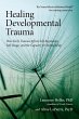 Healing Developmental Trauma - Bild 1