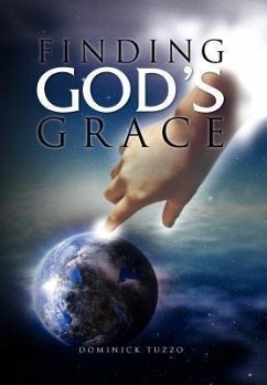 FINDING GOD'S GRACE - Tuzzo, Dominick