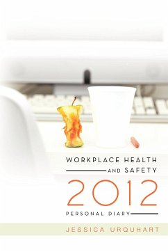 Workplace Health and Safety 2012 Personal Diary - Urquhart, Jessica