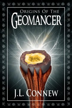 Origins of the Geomancer - Connew, J. L.