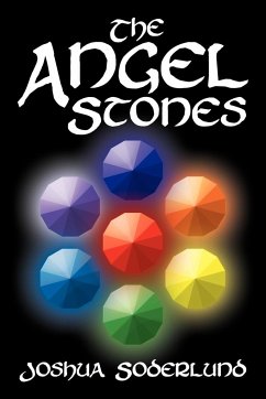 The Angel Stones - Soderlund, Joshua