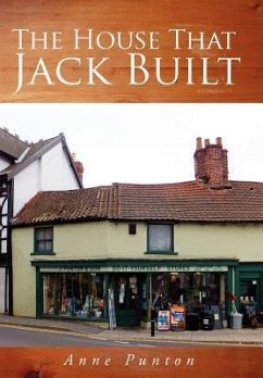 The House That Jack Built - Punton, Anne