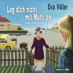 Leg dich nicht mit Mutti an (MP3-Download) - Völler, Eva