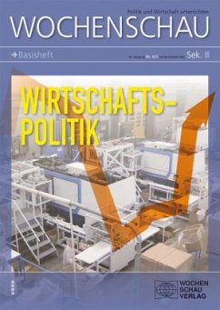 Cover Wirtschaftspolitik / Wochenschau, Basisheft Sek.II Nr.4/5