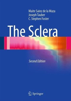 The Sclera - Sainz de la Maza, Maite;Tauber, Joseph;Foster, C. Stephen