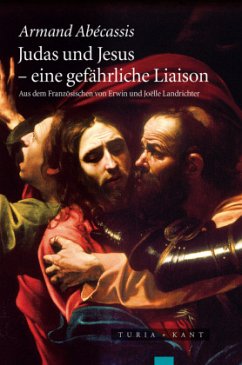 Judas und Jesus - Abécassis, Armand