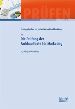 Die Prüfung der Fachkaufleute für Marketing - Vry, Wolfgang