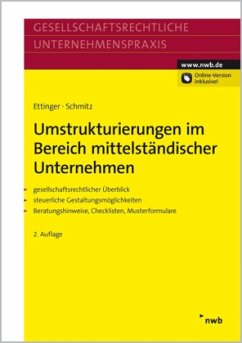 Umstrukturierungen im Bereich mittelständischer Unternehmen - Ettinger, Jochen; Schmitz, Markus