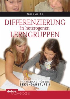 Differenzierung in heterogenen Lerngruppen - Müller, Frank