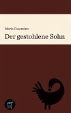 Der gestohlene Sohn