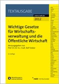 Wichtige Gesetze für Wirtschaftsverwaltung und die Öffentliche Wirtschaft