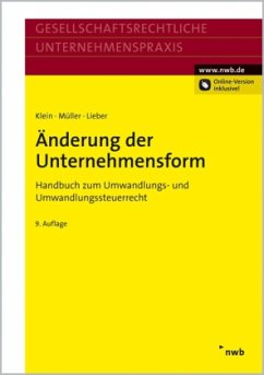 Änderung der Unternehmensform - Klein, Hartmut; Müller, Thomas; Lieber, Bettina