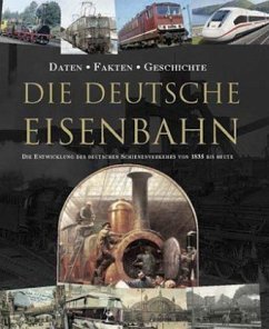 Die Deutsche Eisenbahn - Asmus, Carl