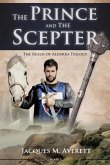 The Prince and The Scepter: The Realm of Aldarra Trilogy