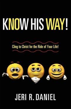 Know His Way - Daniel, Jeri R.