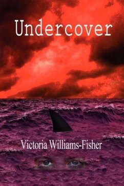 Undercover - Williams-Fisher, Victoria