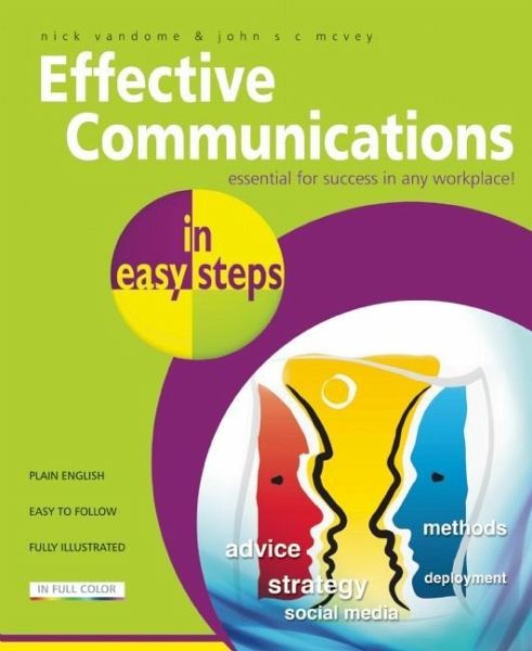 Effective Communications in Easy Steps Effective Communications in Easy Steps
